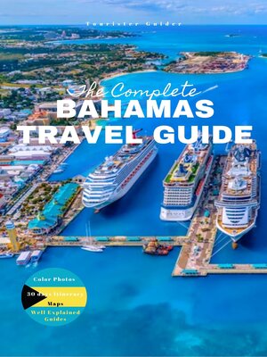 cover image of The Complete Bahamas Travel Guide